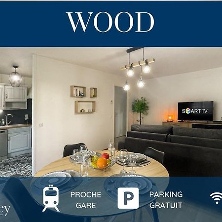 Homey Wood - New - Appartement Avec Une Chambre - Parking Prive Gratuit - Balcon Prive - A 5 Min De La Gare Pour Rejoindre Geneve Annemasse Luaran gambar